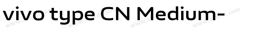 vivo type CN Medium字体转换 vivo type CN Medium字体转换